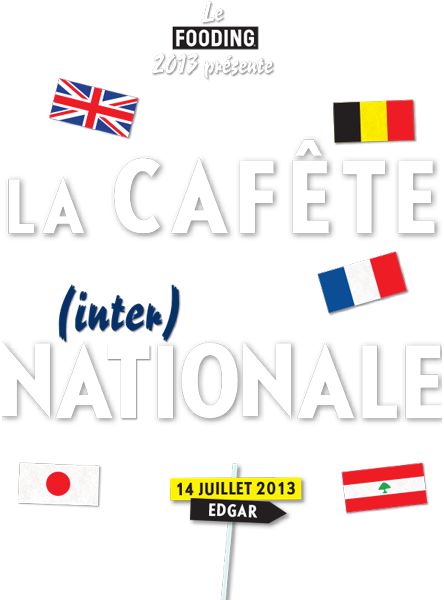 La Cafête InterNationale le 14 Juillet 2013 - Edgar